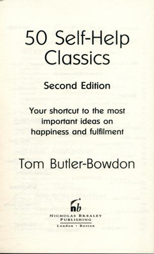 50 Self-Help Classics Your Shortcut to the Most Important Ideas on Happiness and Fulfilment