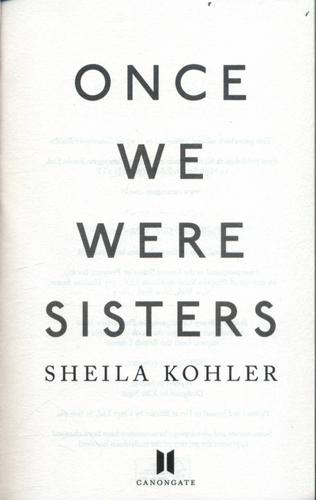 Once We Were Sisters 3 Once We Were Sisters