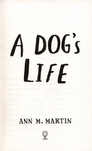 A Dog's Life 3 A Dog's Life
