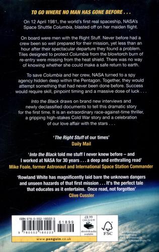 Into the Black The Extraordinary Untold Story of the First Flight of the Space Shuttle and the Men Who Flew Her