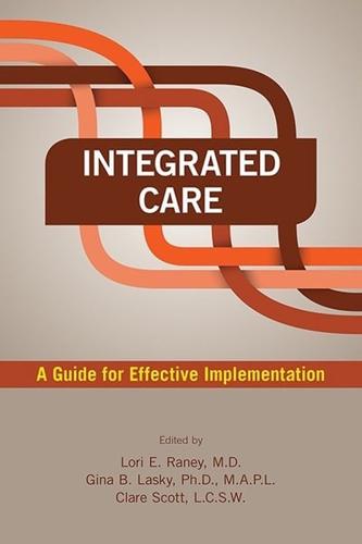 Integrated Care A Guide for Effective Implementation