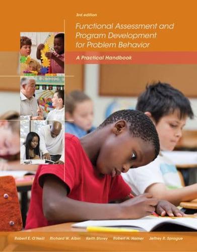 Functional Assessment and Program Development for Problem Behavior A Practical Handbook