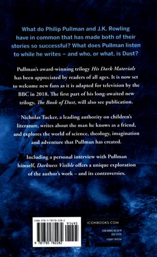 Darkness Visible Philip Pullman and His Dark Materials