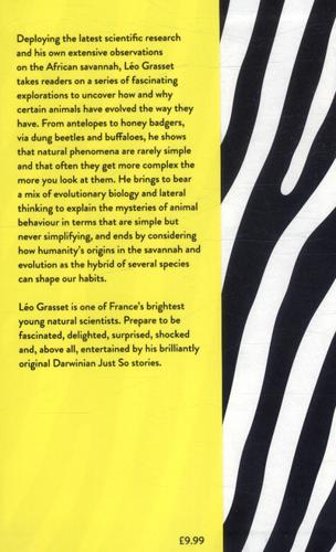 How the Zebra Got Its Stripes And Other Darwinian Just So Stories 3 How the Zebra Got Its Stripes And Other Darwinian Just So Stories