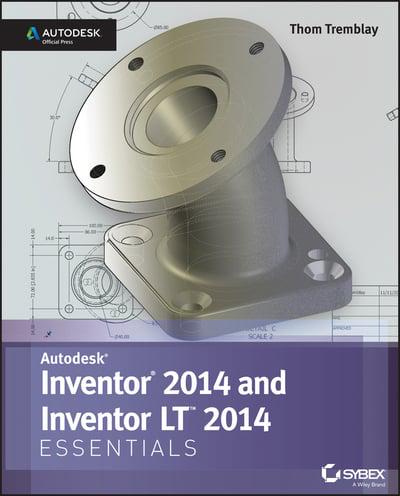 Autodesk¬ Inventor¬ 2014 and Inventor LTÔäØ 2014 Essentials