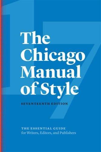 The Chicago Manual of Style 1 The Chicago Manual of Style