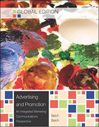 Advertising and Promotion An Integrated Marketing Communications Perspective