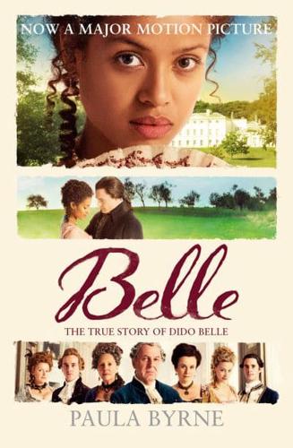Belle The True Story of Dido Belle