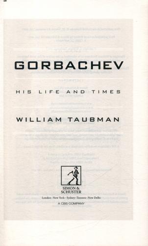 Gorbachev His Life and Times