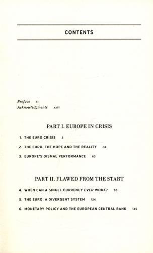The Euro and Its Threat to the Future of Europe 4 The Euro and Its Threat to the Future of Europe