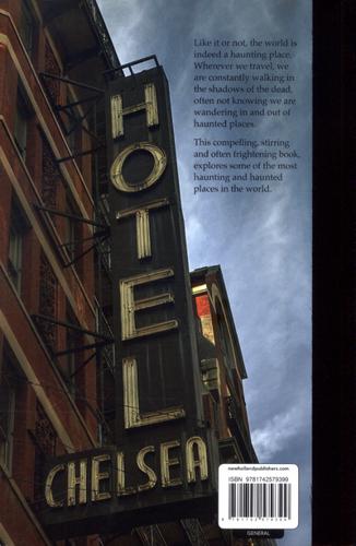 A Haunting Place Bizarre, Eerie and Mysterious... The World's Most Haunted Places