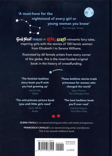 Good Night Stories for Rebel Girls 100 Tales of Extraordinary Women