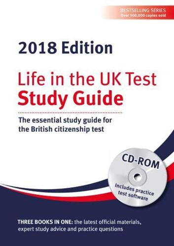 Life in the UK Test. Study Guide The Essential Study Guide for the British Citizenship Test