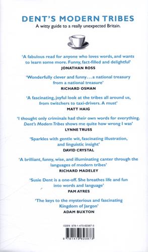 Dent's Modern Tribes The Secret Languages of Britain