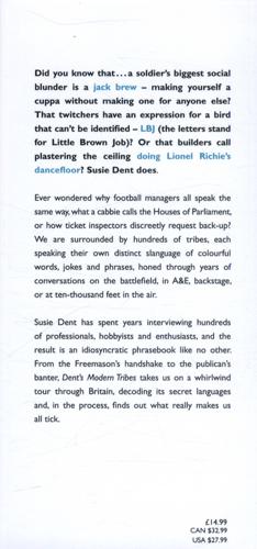 Dent's Modern Tribes The Secret Languages of Britain 3 Dent's Modern Tribes The Secret Languages of Britain