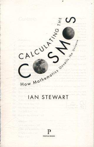 Calculating the Cosmos How Mathematics Unveils the Universe 3 Calculating the Cosmos How Mathematics Unveils the Universe