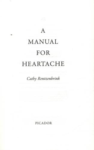 A Manual for Heartache