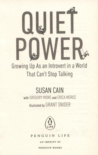 Quiet Power Growing Up as an Introvert in a World That Can't Stop Talking 3 Quiet Power Growing Up as an Introvert in a World That Can't Stop Talking