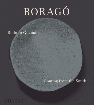 Boragó Coming from the South