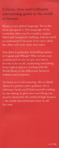 How to Speak Money What the Money People Say - And What They Really Mean