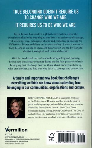 Braving the Wilderness The Quest for True Belonging and the Courage to Stand Alone