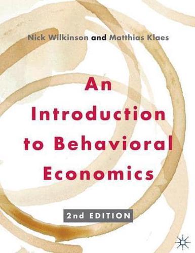 An Introduction to Behavioral Economics