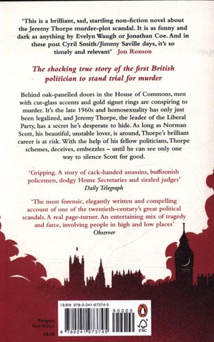 A Very English Scandal Sex, Lies and a Murder Plot at the Heart of the Establishment