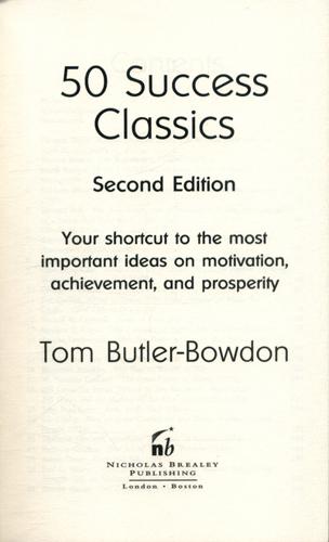 50 Success Classics Your Shortcut to the Most Important Ideas on Motivation, Achievement, and Prosperity 3 50 Success Classics Your Shortcut to the Most Important Ideas on Motivation, Achievement, and Prosperity