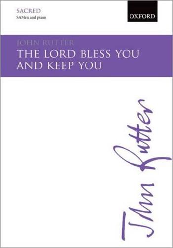 The Lord Bless You and Keep You