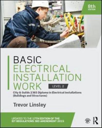 Basic Electrical Installation Work 2365 Edition