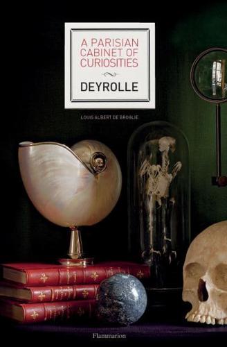 A Parisian Cabinet of Curiosities Deyrolle