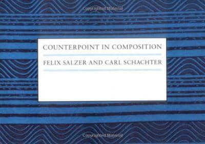Counterpoint in Composition The Study of Voice Leading 1 Counterpoint in Composition The Study of Voice Leading