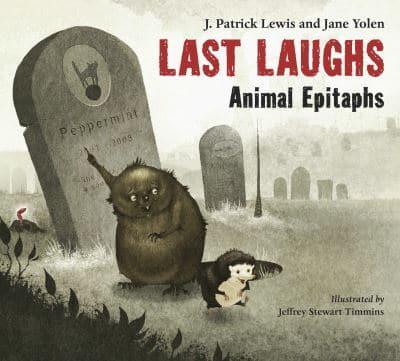 Last Laughs Animal Epitaphs