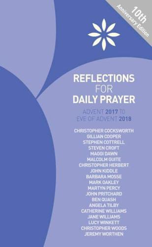 Reflections for Daily Prayer Advent 2017 to Christ the King 2018