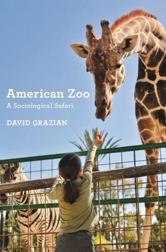 American Zoo A Sociological Safari