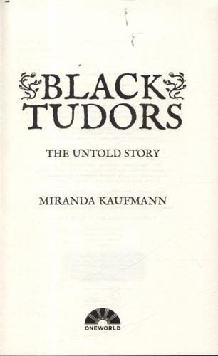 Black Tudors The Untold Story 4 Black Tudors The Untold Story