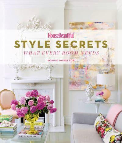 Style Secrets What Every Room Needs