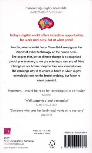 Mind Change How Digital Technologies Are Leaving Their Mark on Our Brains