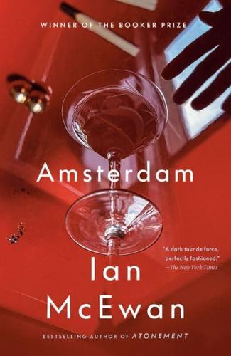 Amsterdam A Novel (Man Booker Prize Winner)