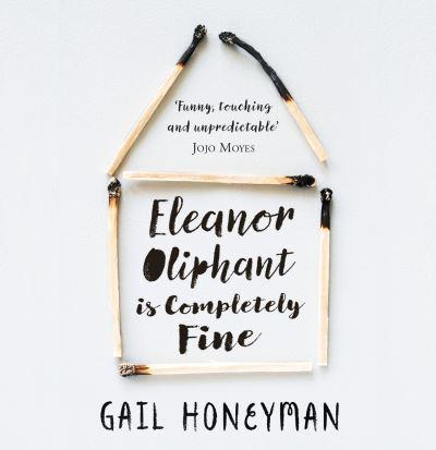 Eleanor Oliphant Is Completely Fine The Hottest Sunday Times Bestseller of 2017