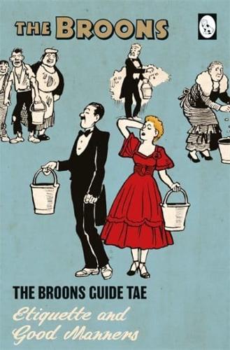 The Broons Guide Tae Etiquette and Good Manners